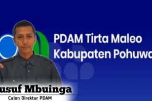 Maju Jadi Calon Direktur PDAM Pohuwato, Yusuf Mbuinga Sosok Yang Layak & Tepat