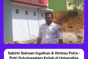 Sabirin Siahaan Ingatkan & Himbau Putra – Putri Subulussalam Kuliah di Universitas Menjanjikan Peluang Kerja