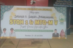STQH Perdana & MTQ – MuaLLaf ke-5 di Nunukan Provinsi KaLimantan Utara