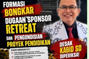 FORMASI bongkar dugaan sponsor retreat dan pengondisian proyek pendidikan, desak Kabid SD diperiksa