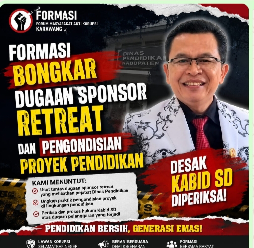 FORMASI bongkar dugaan sponsor retreat dan pengondisian proyek pendidikan, desak Kabid SD diperiksa