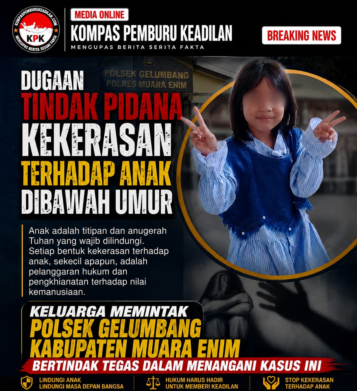 Laporan Dugaan Kekerasan Seksual terhadap Anak Ditangani Polsek Gelumbang, Penyidik Lakukan Penyelidikan