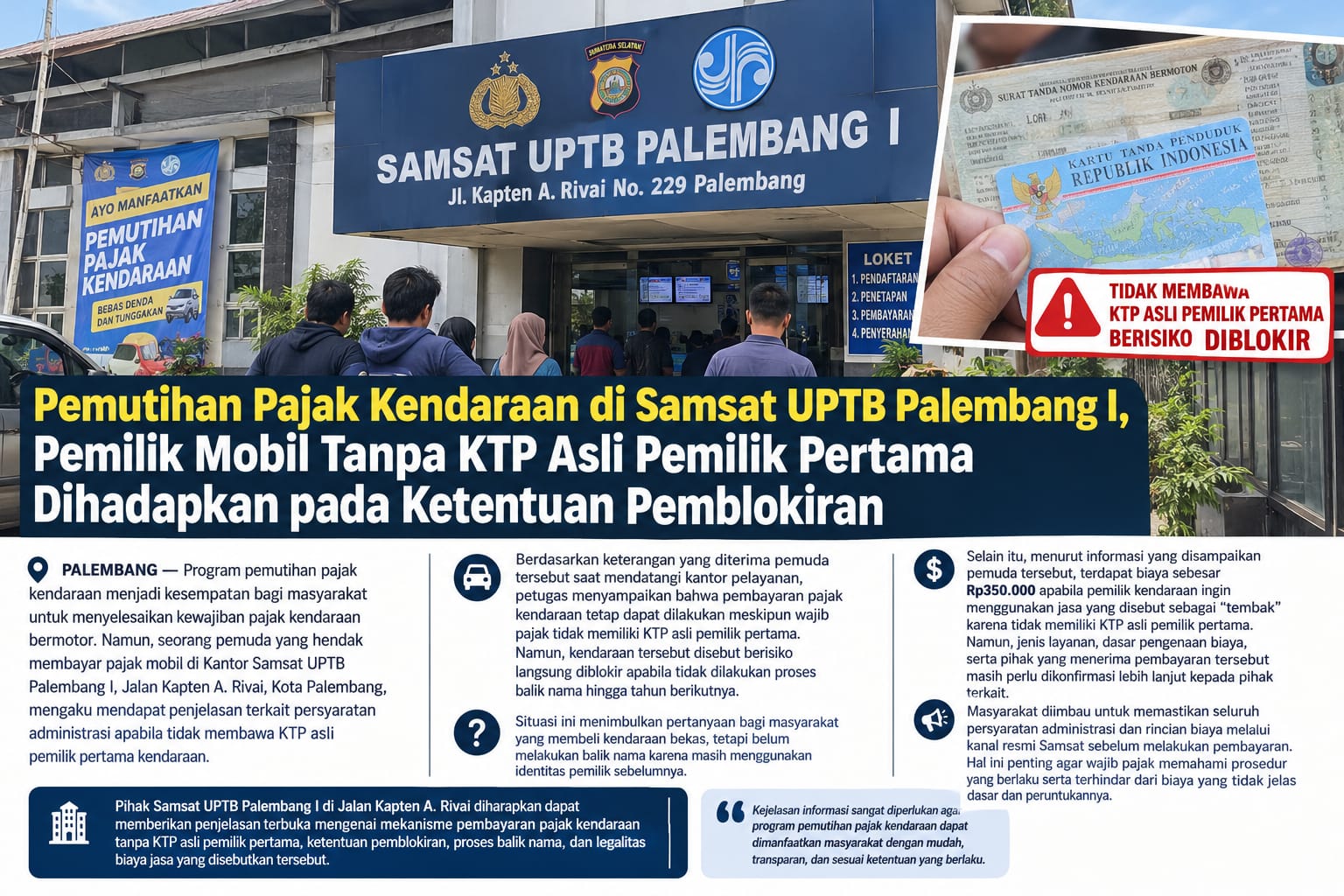 Pemutihan Pajak Kendaraan di Samsat Palembang I, Aturan Balik Nama dan Biaya Jasa Jadi Sorotan