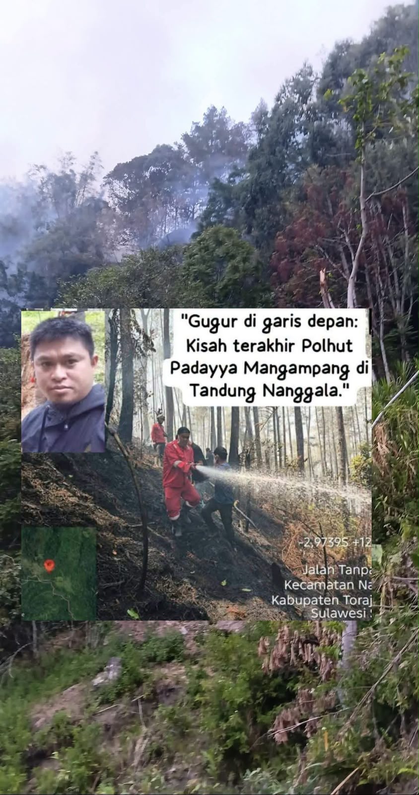 AIR MATA UNTUK PAHLAWAN HUTAN: Padayya Gugur Demi Selamatkan Hutan Nanggala, Tinggalkan Istri dan Anak yang Menanti di Rumah